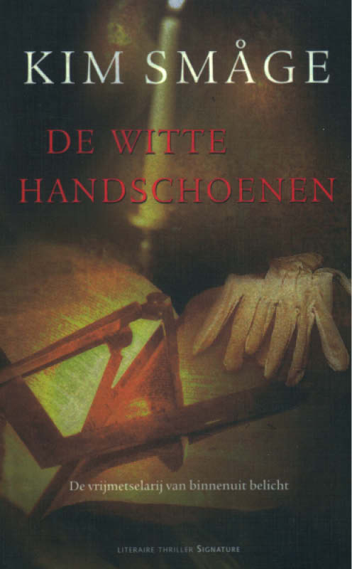 De witte handschoenen