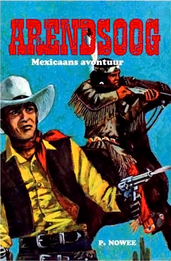 Arendsoog - Mexicaans avontuur