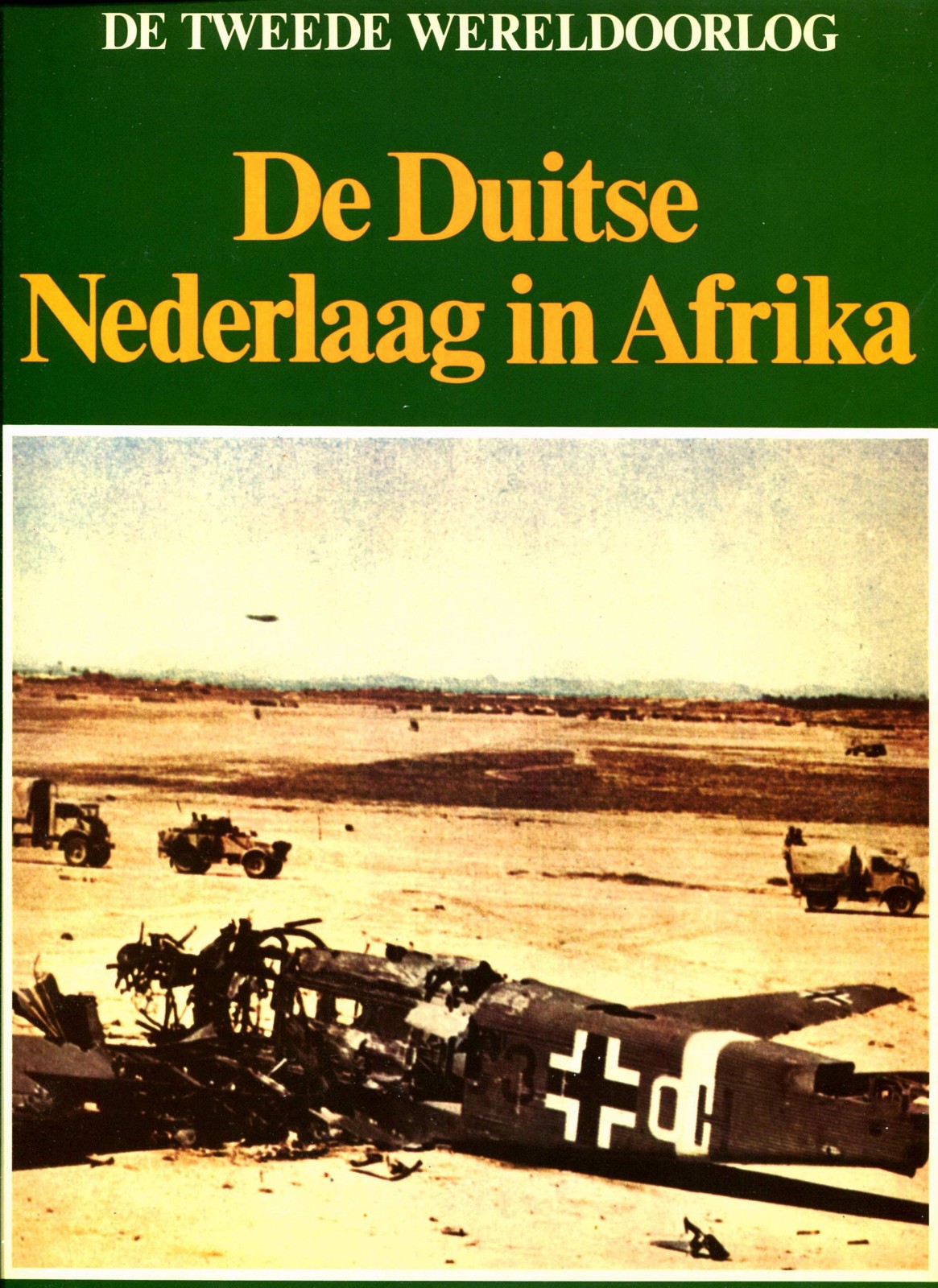De Duitse Nederlaag in Afrika