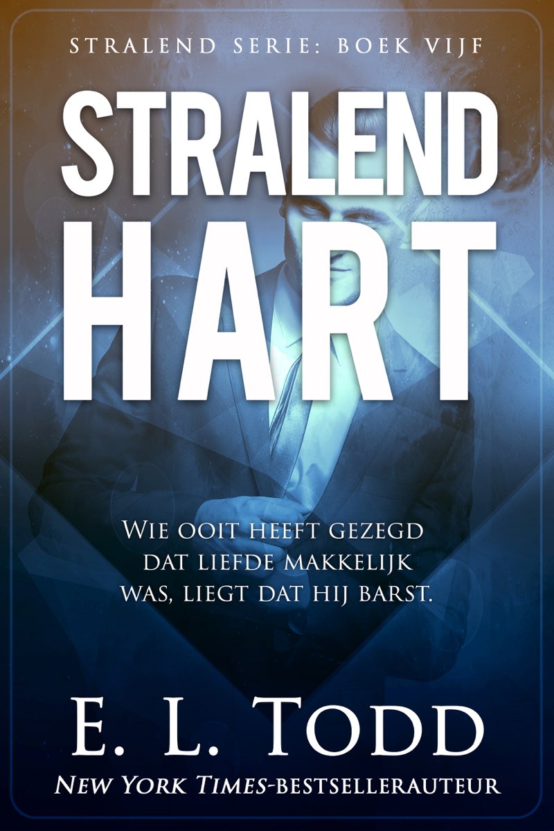 Stralend Hart: Stralend #5