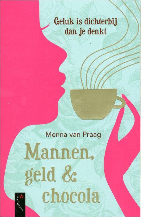 Mannen, geld&chocola (NL, 1987)