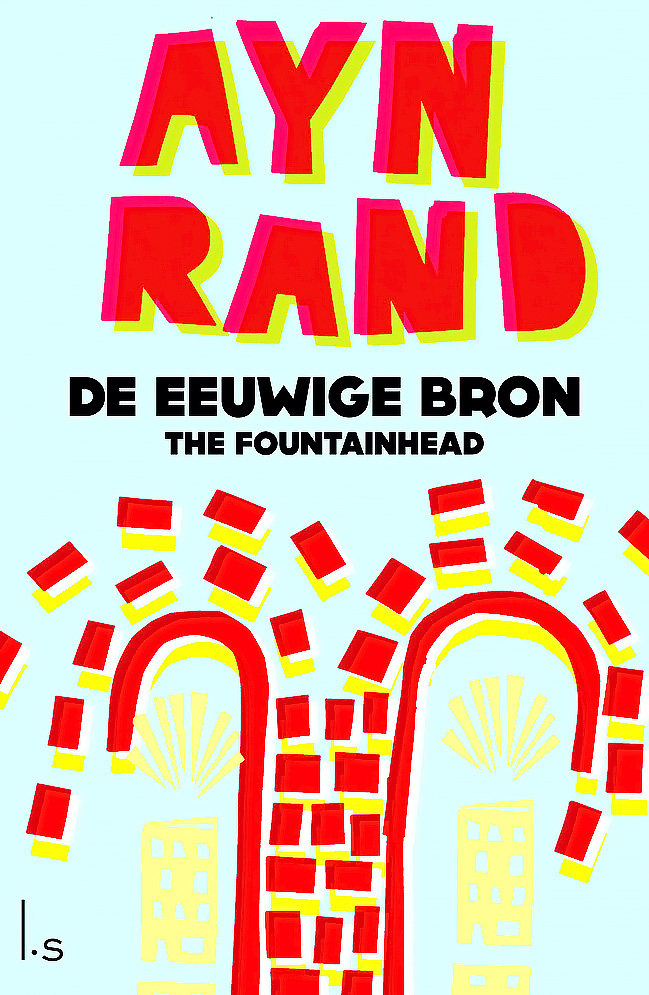 De eeuwige bron (The Fountainhead)