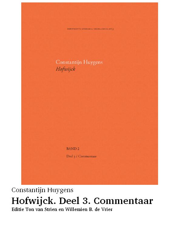 Hofwijck. Deel 3. Commentaar