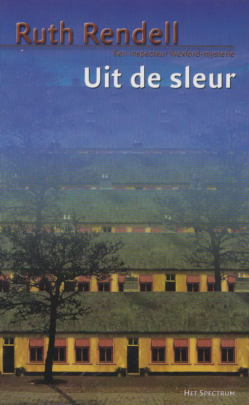 Inspecteur Wexford 01 - Uit De Sleur