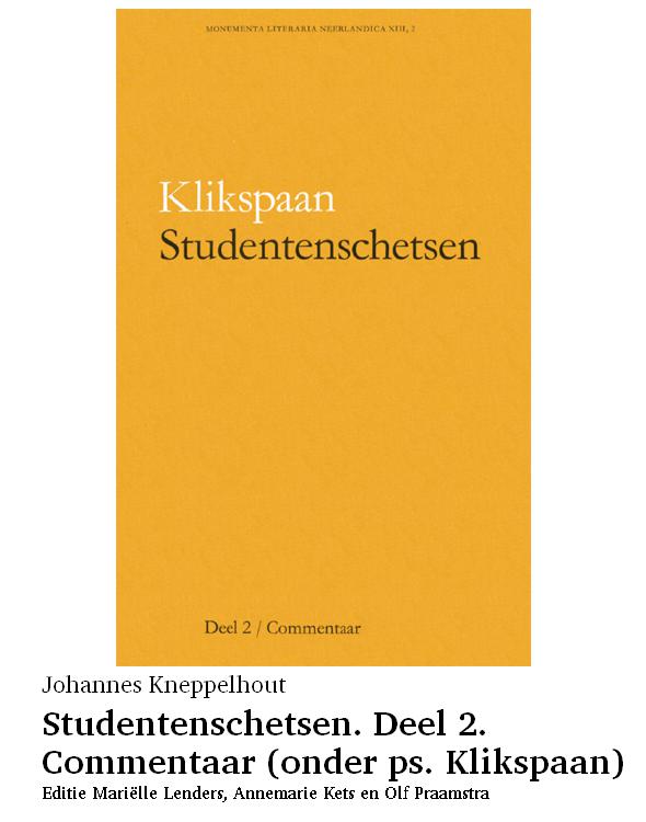 Studentenschetsen. Deel 2. Commentaar (onder ps. Klikspaan)