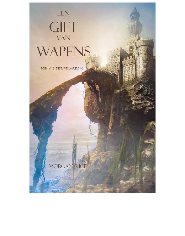 Een Gift van Wapens