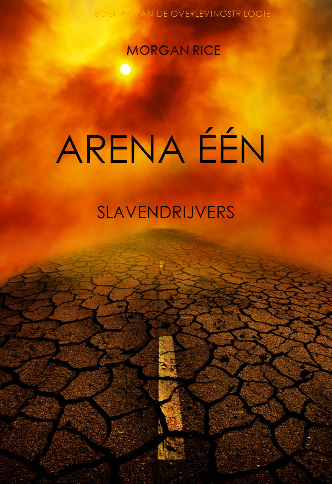Arena Eén: Slavendrijvers