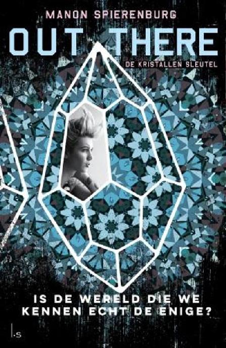 Out there 1 - De kristallen sleutel