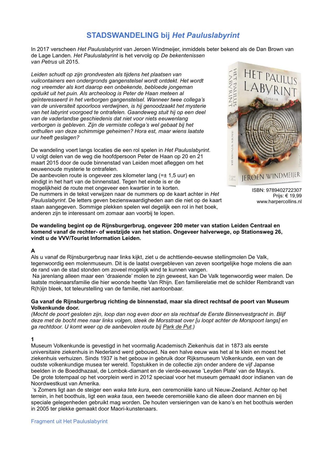 Uitgebreide stadswandeling Leiden bij Het Pauluslabyrint