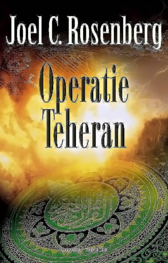 Twaalfde Imam 2 - Operatie Teheran