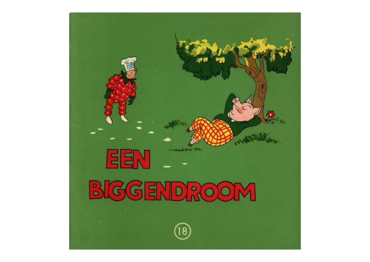 Een Biggendroom