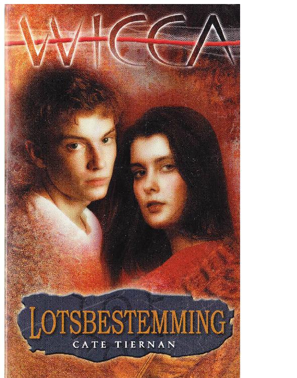 Wicca deel 14 lotsbestemming