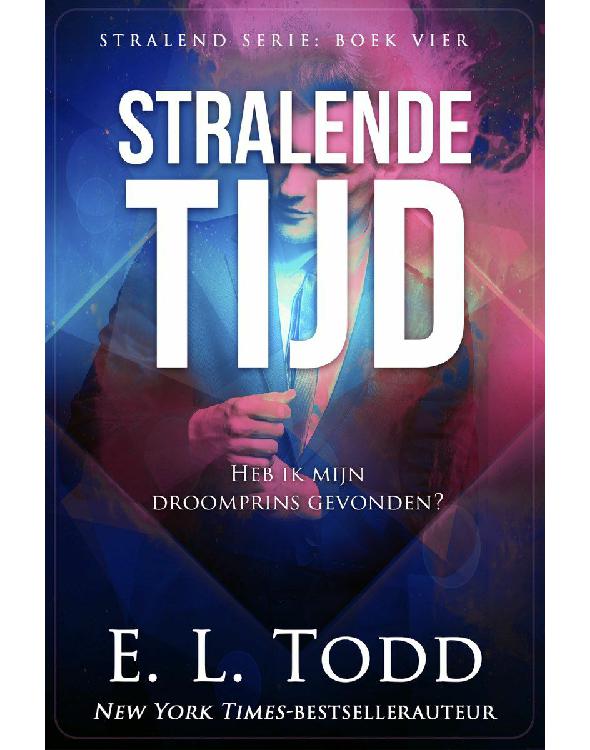 Stralende Tijd: Stralend #4