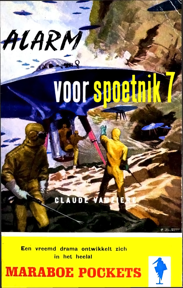 Alarm voor Spoetnik 7