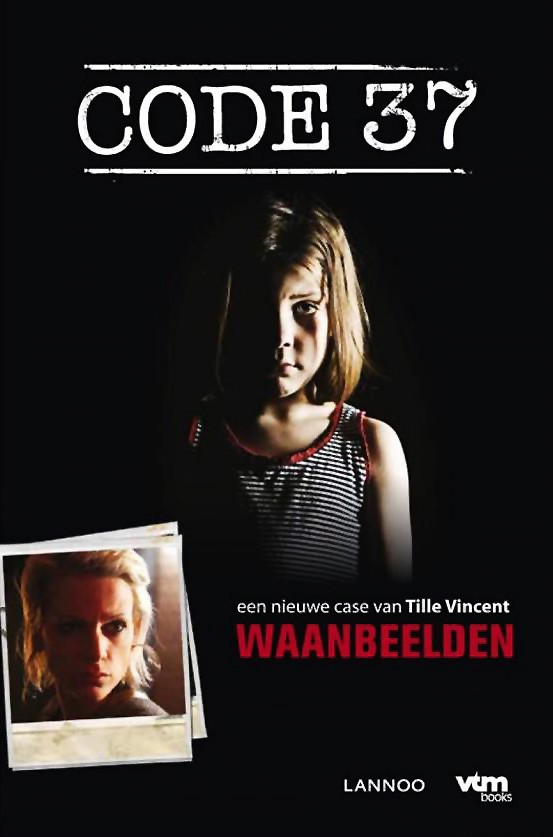 Code 37 - 06 - Waanbeelden
