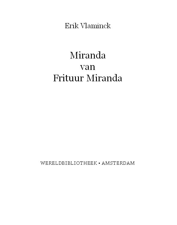 Miranda,Van frituur Miranda