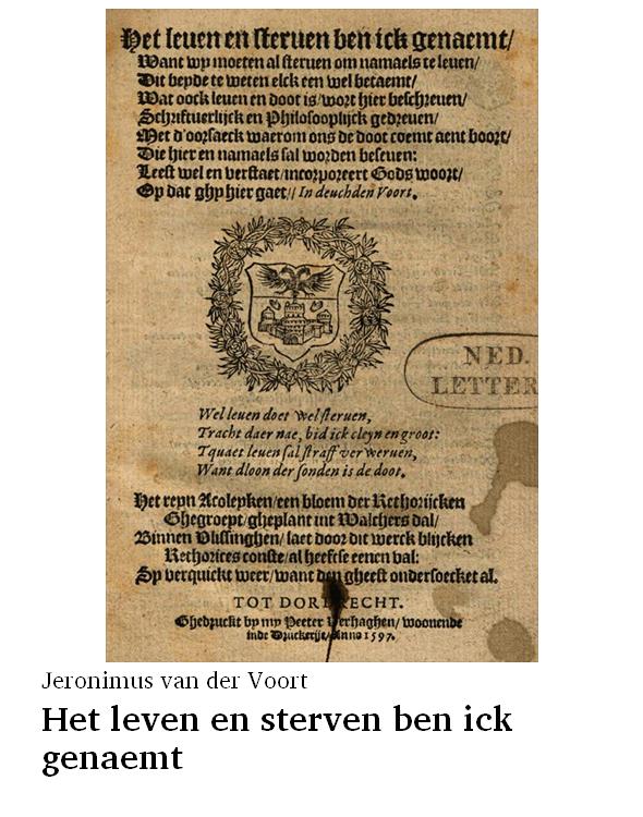Het leven en sterven ben ick genaemt