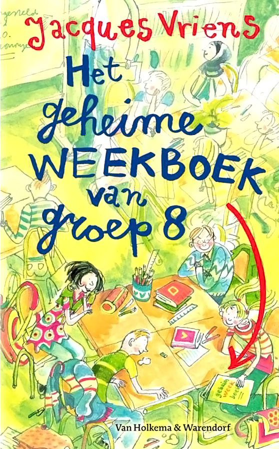 Het geheime weekboek van groep acht