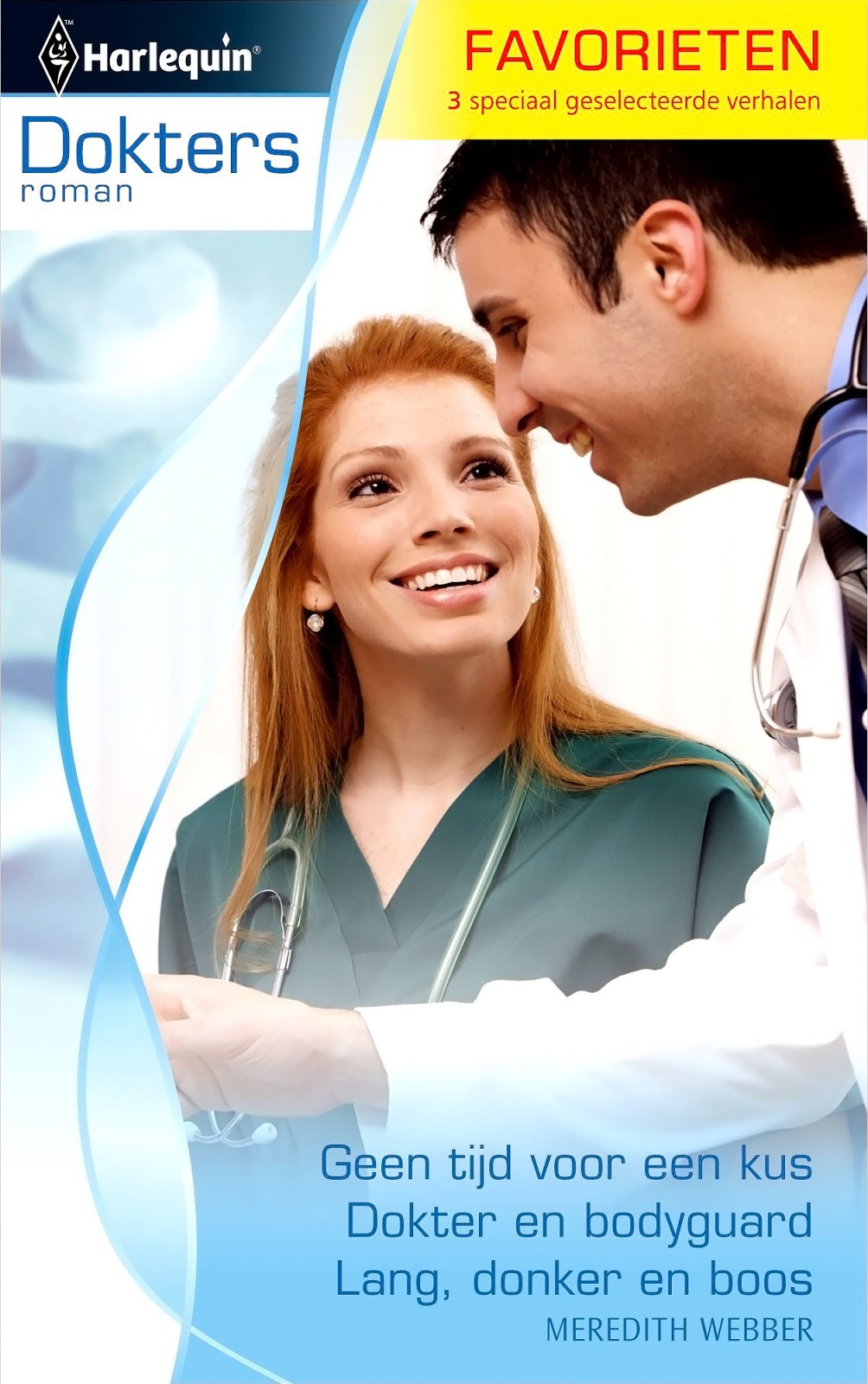 Geen tijd, voor een kus & Dokter en bodyguard & Lang, donker en boos