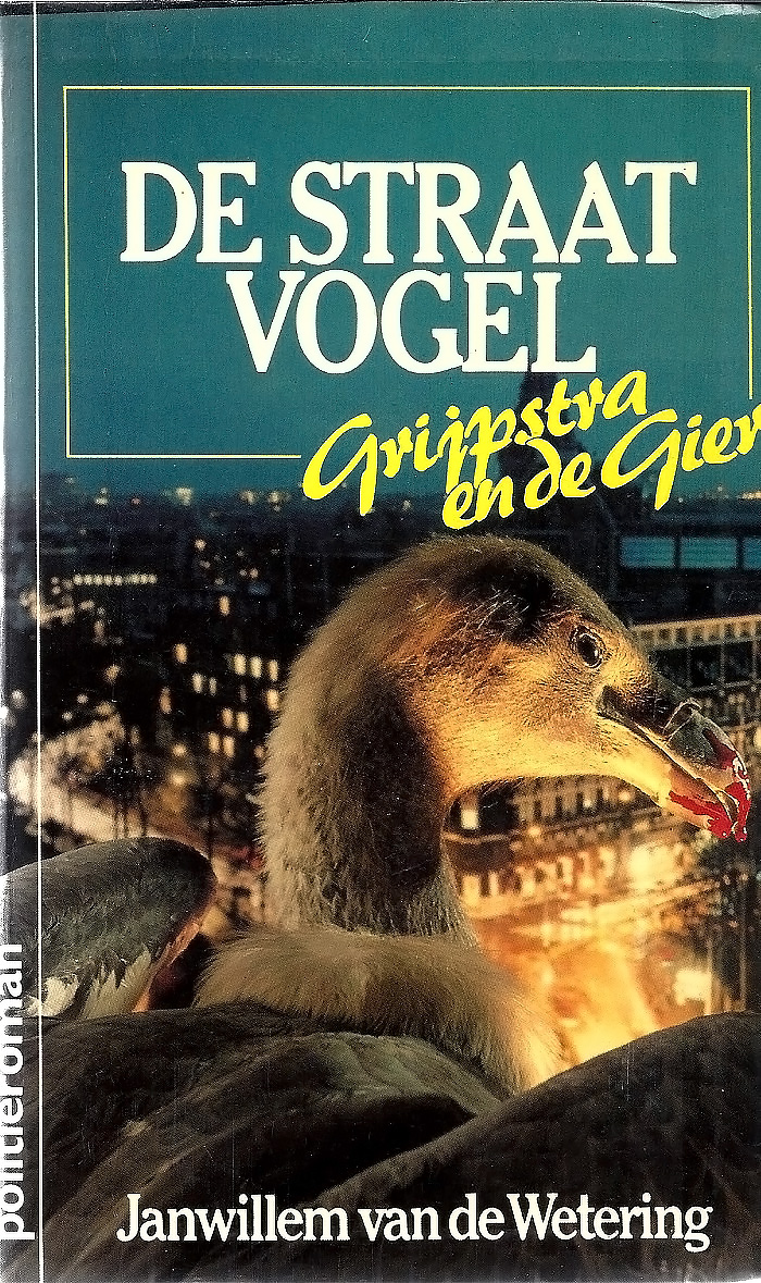Grijpstra & De Gier - 09 - De Straatvogel