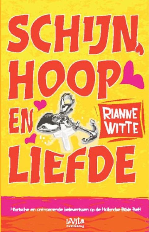 Schijn, hoop en liefde