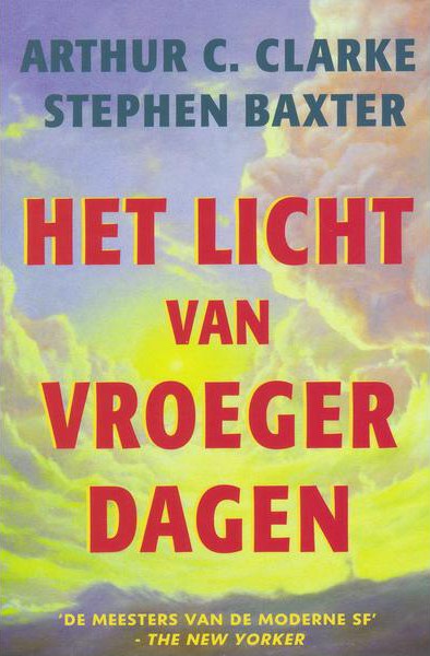 Het licht van vroeger dagen