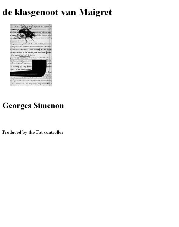 de klasgenoot van Maigret