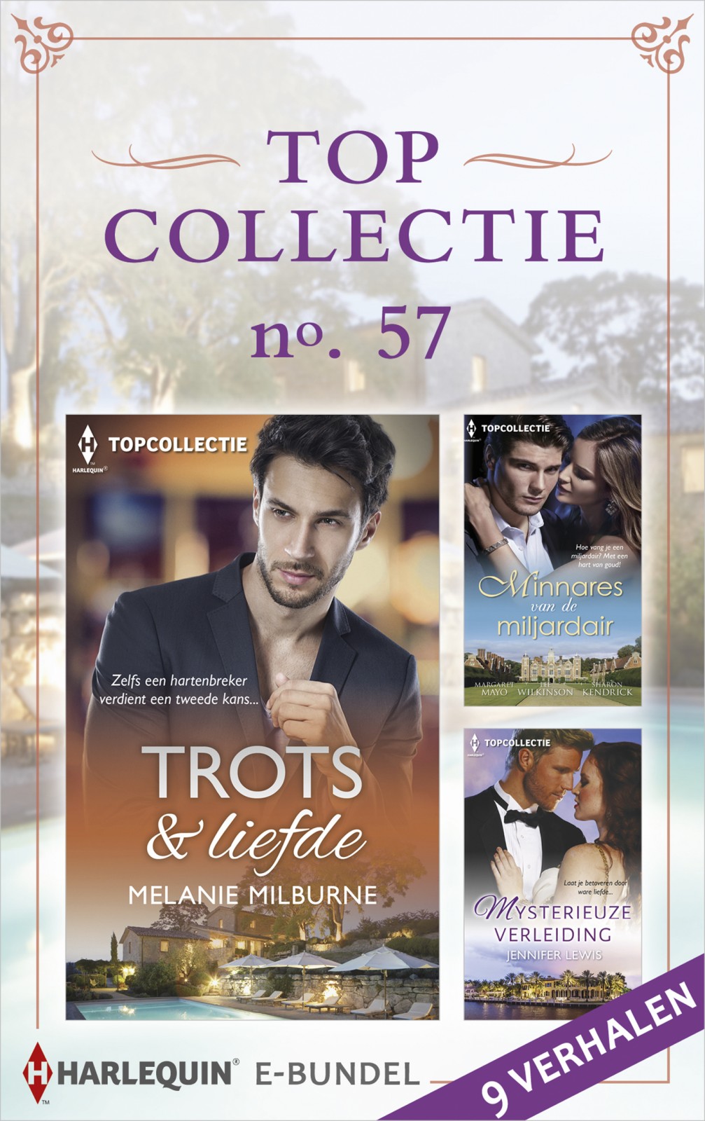 Topcollectie 57: Trots & liefde ; Minnares van de miljardair ; Mysterieuze verleiding 9-in-1