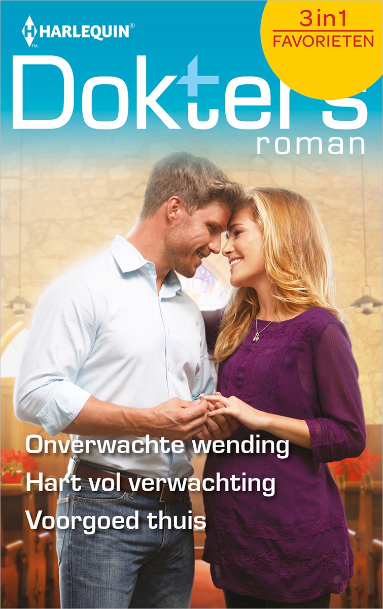 Doktersroman Favorieten 607: Onverwachte wending / Hart vol verwachting / Voorgoed thuis