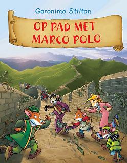 Geronimo Stilton 4 - Op Pad Met Marco Polo