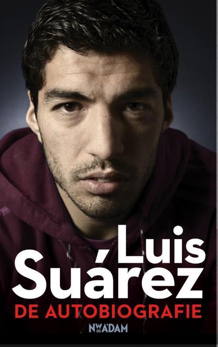 Luis Suárez - De Autobiografie