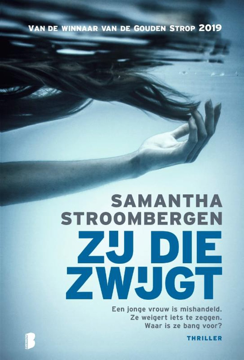 Zij die zwijgt: Een jonge vrouw is mishandeld. Ze weigert iets te zeggen. Waar is ze bang voor?