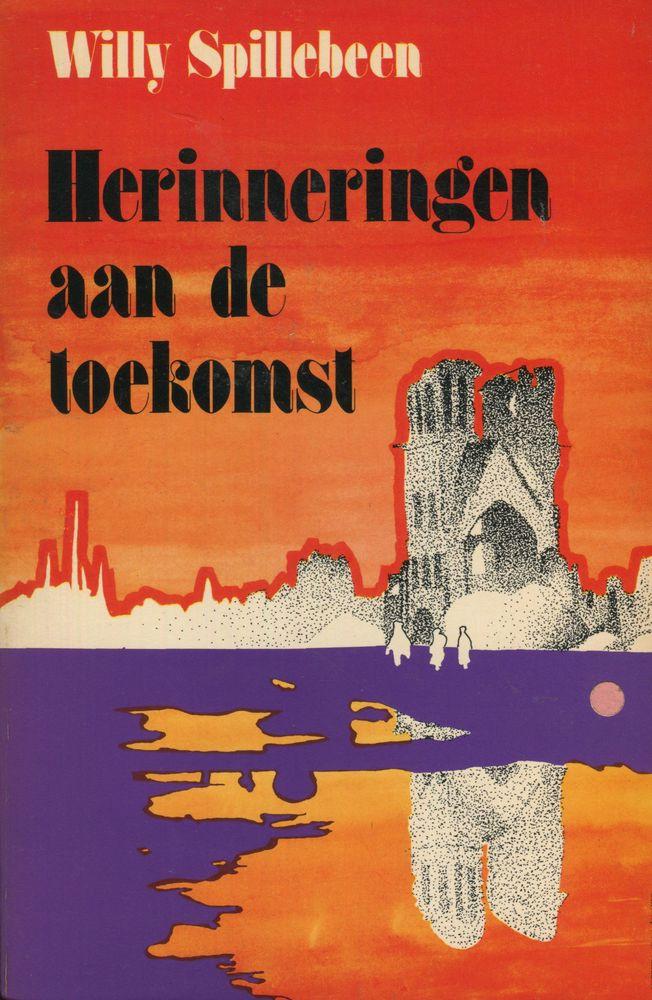 Herinneringen aan de toekomst