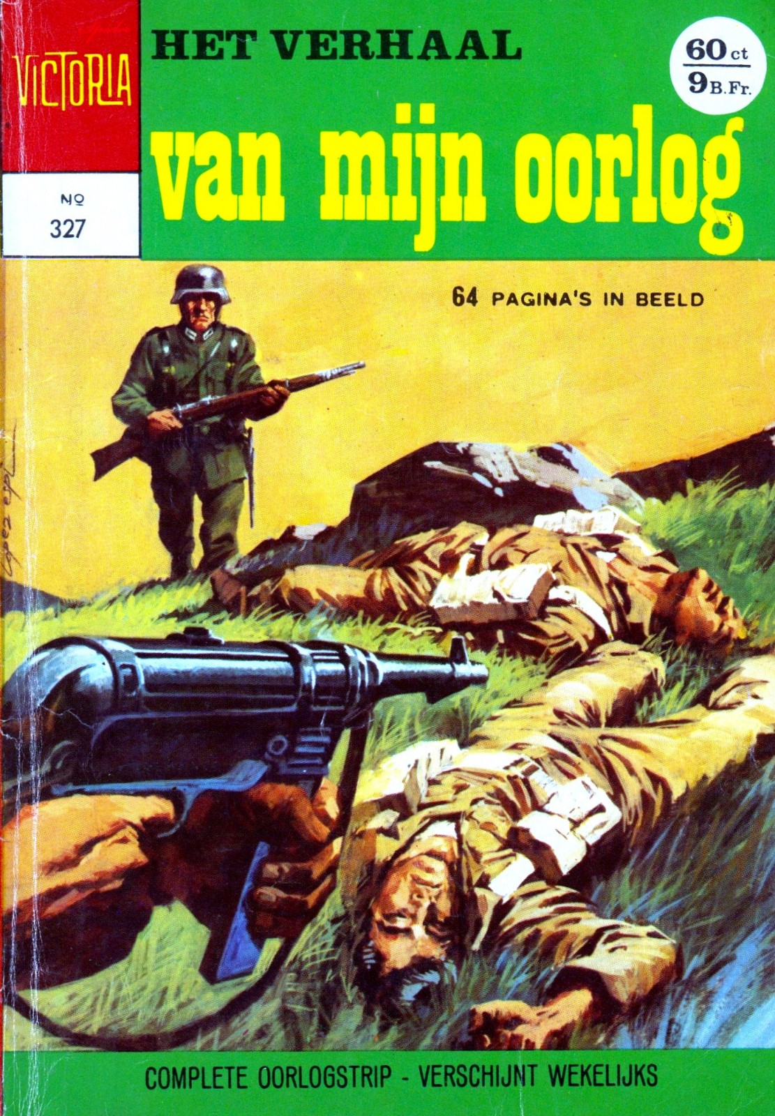 Het Verhaal Van Mijn Oorlog