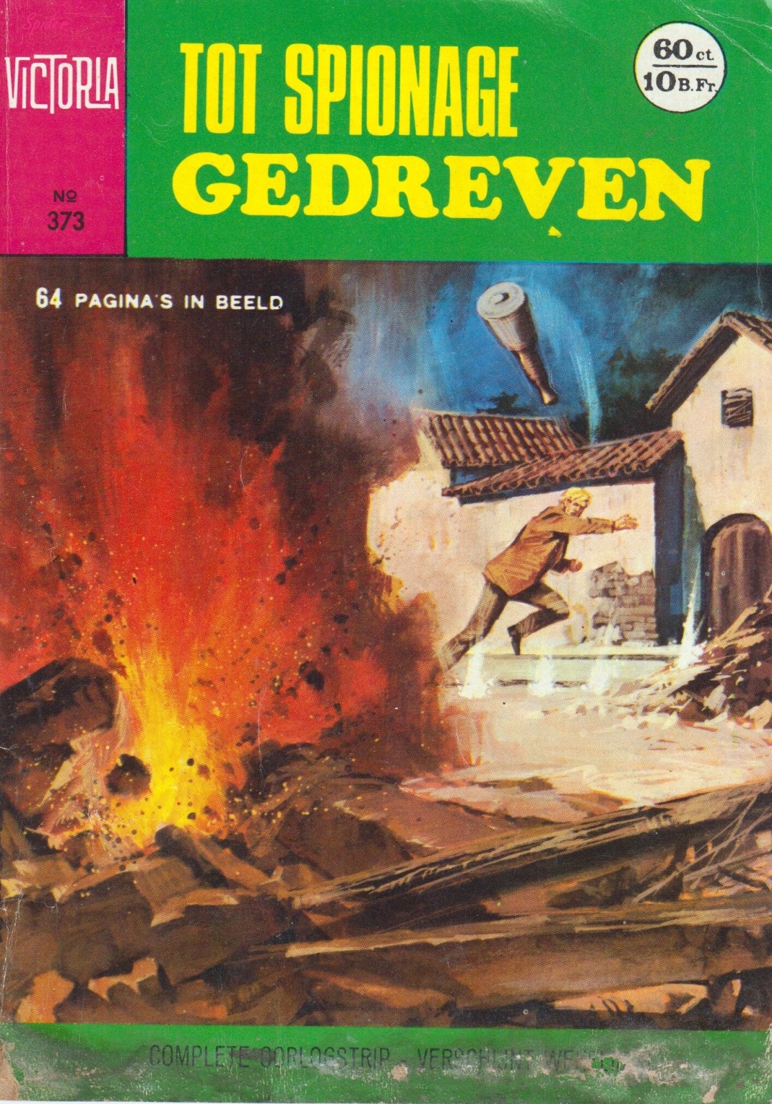 Tot Spionage Gedreven