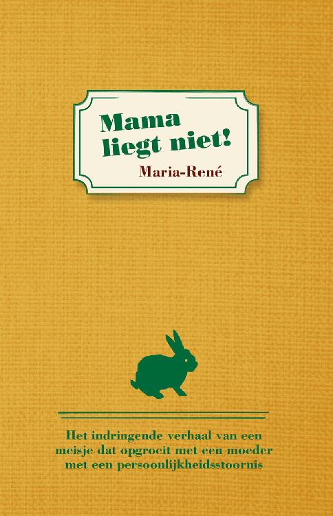 Mama liegt niet!