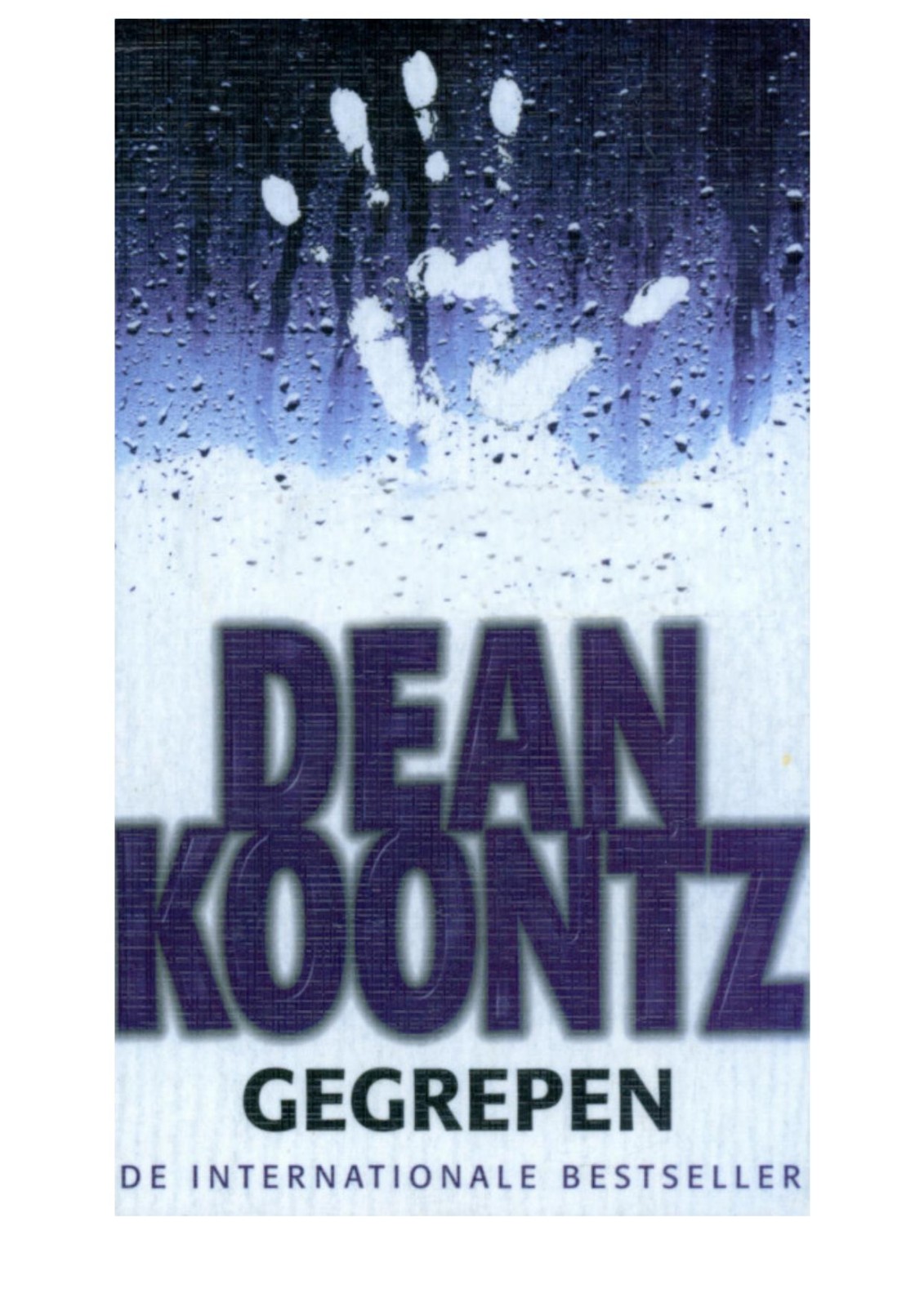 Gegrepen