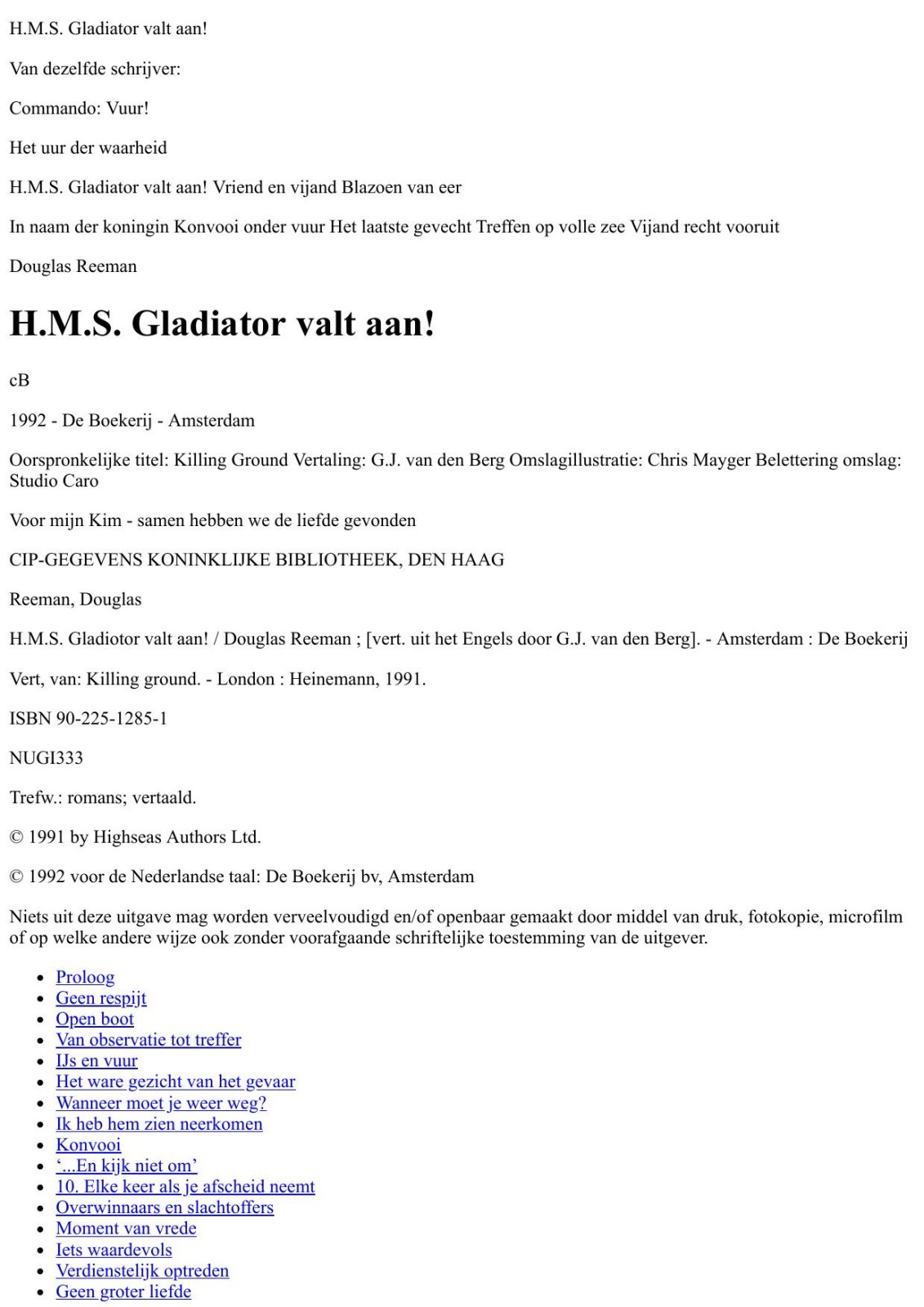 Reeman, Douglas - H.M.S. Gladiator Valt Aan !