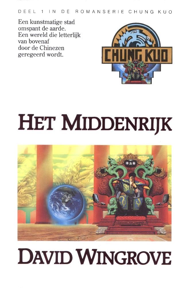 Het Middenrijk [Chung Kuo 1]