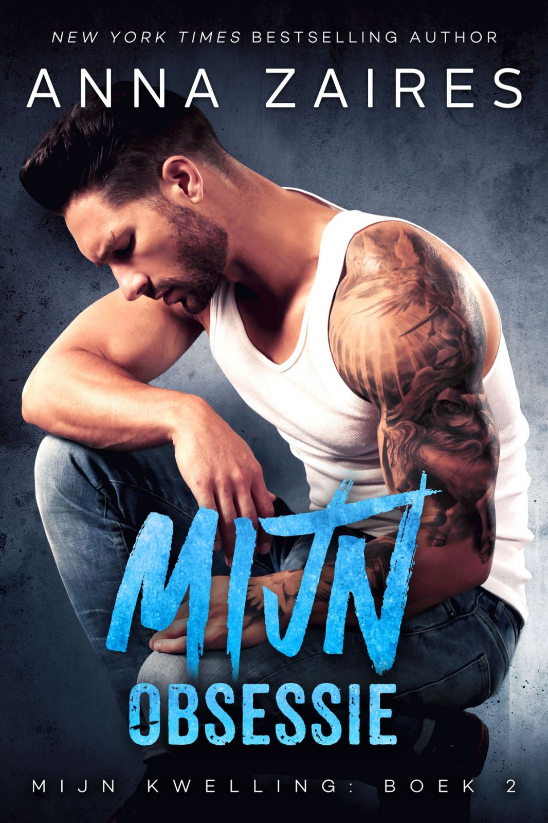 Mijn Obsessie (Mijn Kwelling: Boek 2)