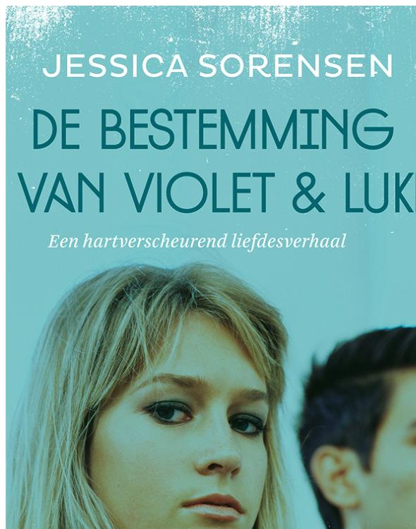 De bestemming van Violet & Luke