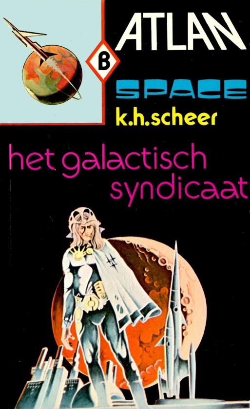 Het galactisch syndicaat & Greep naar de macht