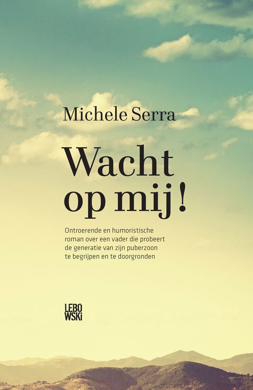 Wacht Op Mij!