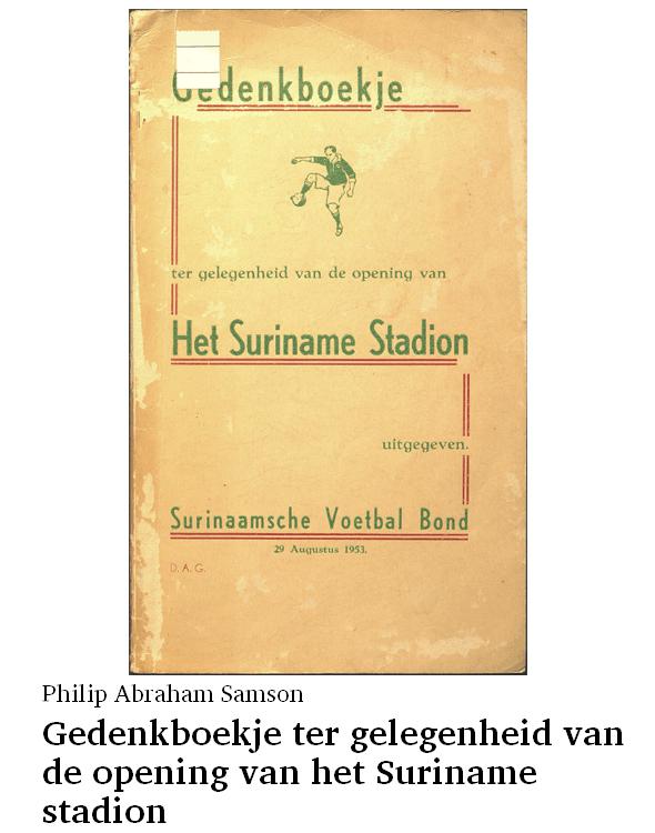 Gedenkboekje ter gelegenheid van de opening van het Suriname stadion