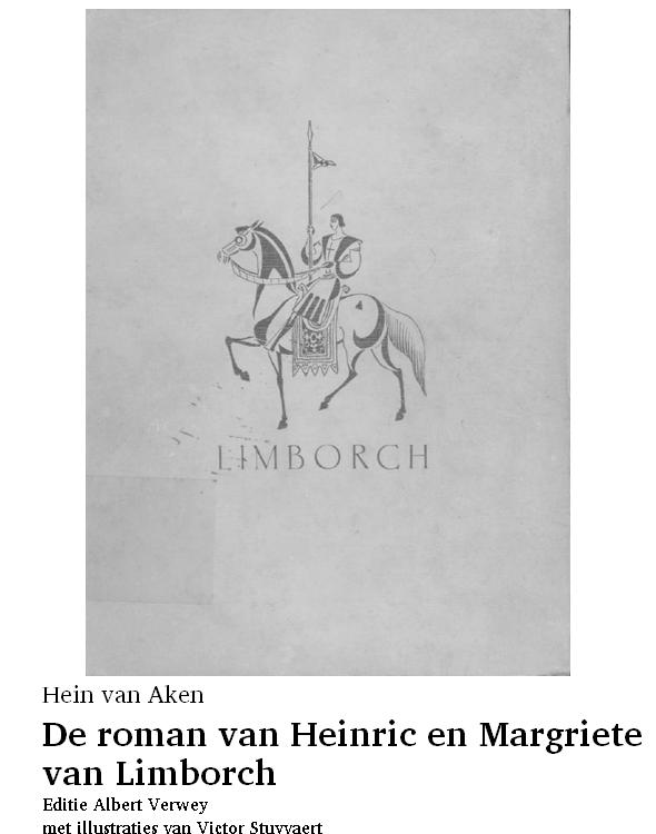 De roman van Heinric en Margriete van Limborch