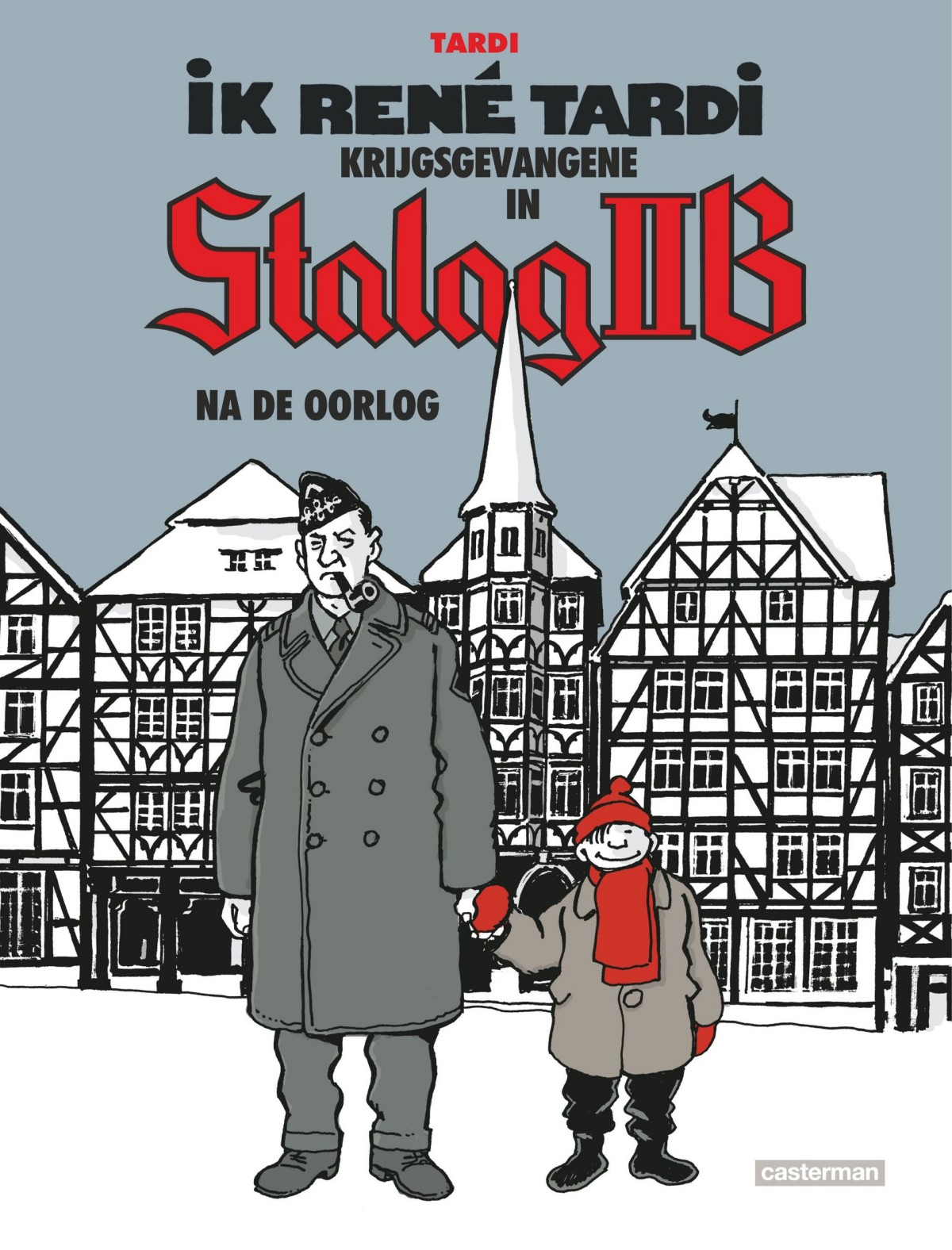 Krijgsgevangene In Stalag IIB -- Na De Oorlog