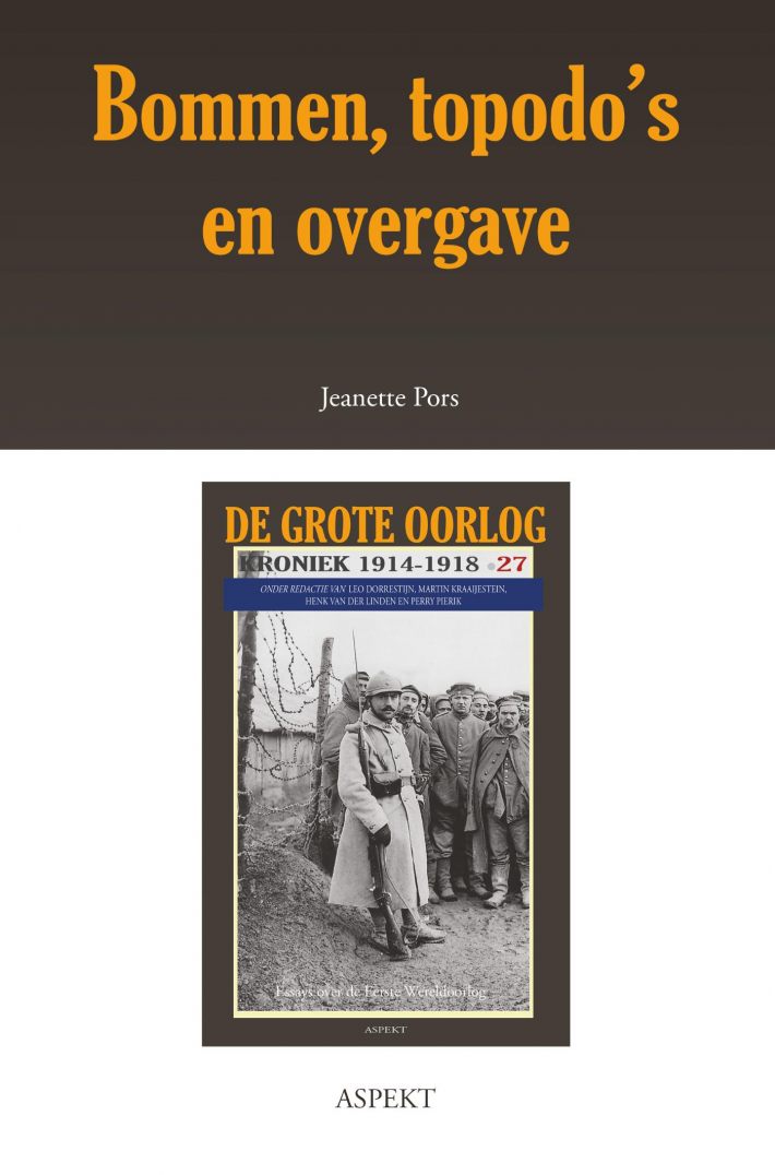 De grote oorlog, 1914-1918 2705 - Bommen, torpedo's en overgave