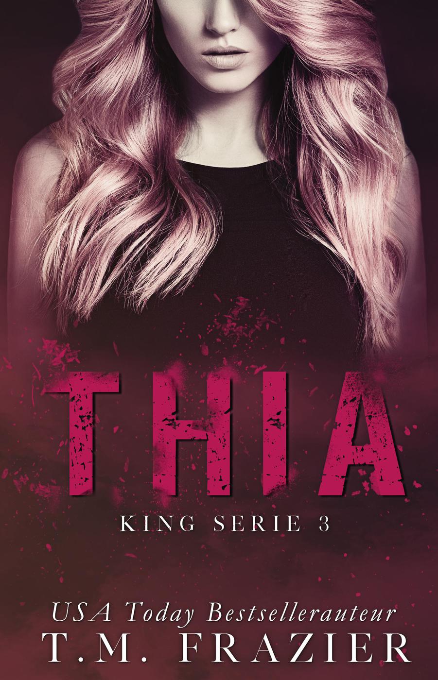 Thia (King, #3)