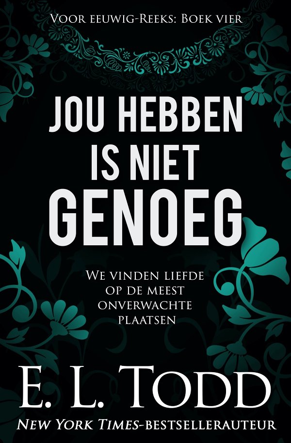 Jou hebben is niet genoeg: Voor eeuwig #4