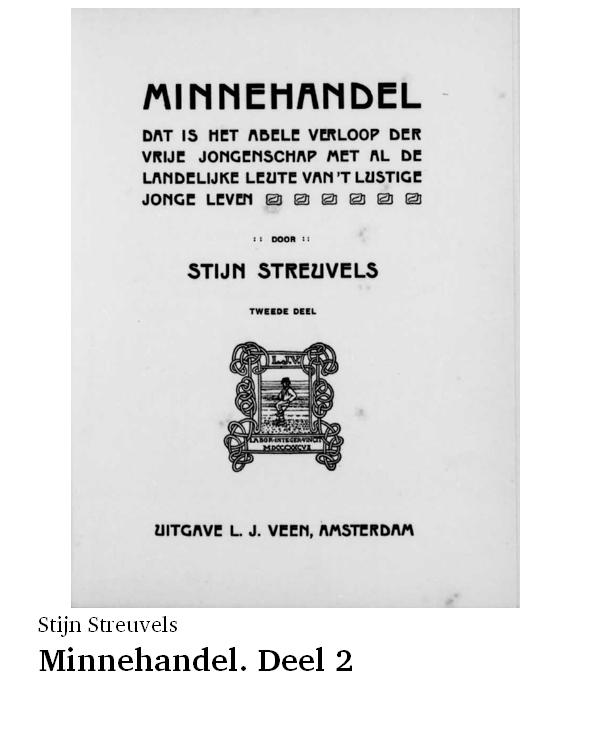 Minnehandel. Deel 2